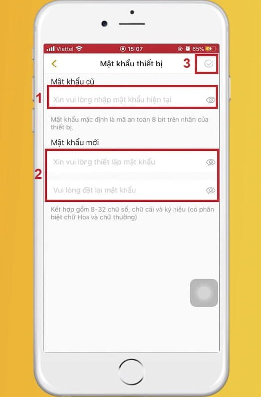 Nhập mật khẩu cũ và mật khẩu mới cần thay đổi