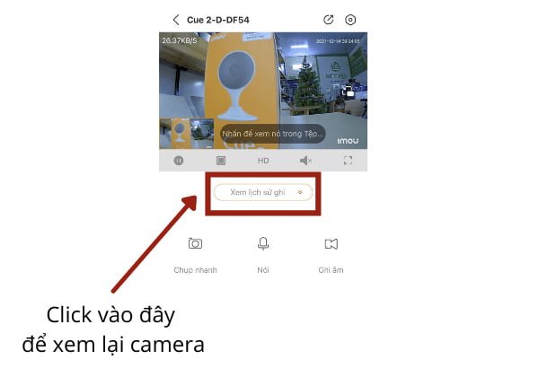 Xem và quan sát camera được ghi tại đây