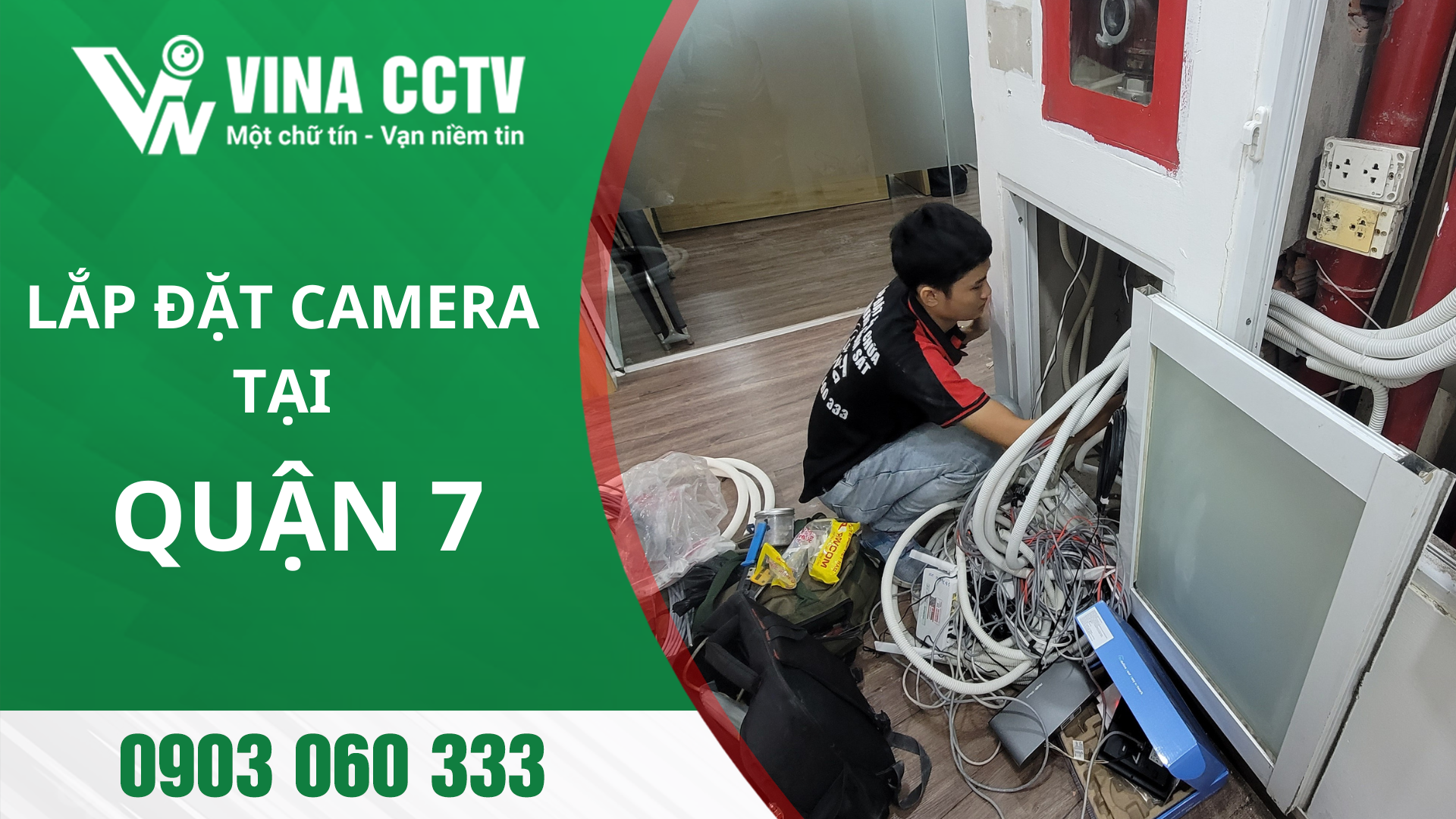 Lắp đặt Camera Quận 7 - Uy tín, chất lượng, giá rẻ