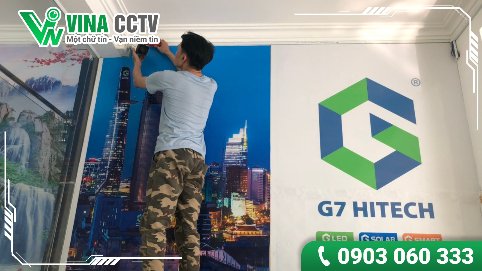 Kỹ thuật tiến hành lắp đặt, canh chỉnh góc Camera