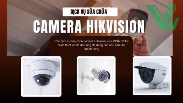 dich-vu-sua-chua-camera-Hikvision