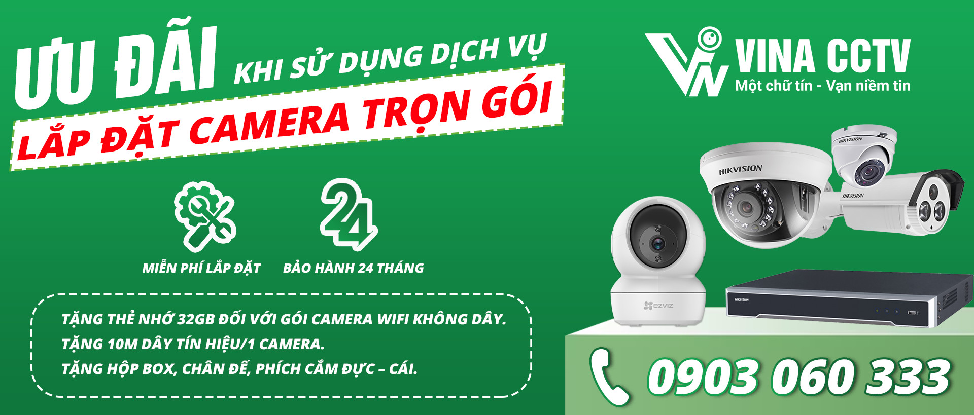 Ưu đãi khi sử dụng Dịch vụ lắp đặt Camera Trọn gói